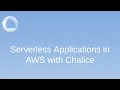 Serverless applications in AWS using Chalice -