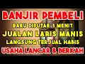 Download Lagu YA ROHMAN YA ROHIM PELARIS DAGANGAN PEMANGGIL PEMBELI PEMBUKA AURA TOKO/WARUNG
