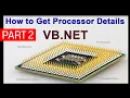 How to Get Processor Details in VB Net Visual Basic Net Tutorial WMI Part 2