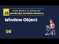 JS Variable Mastery Window Object in JavaScript