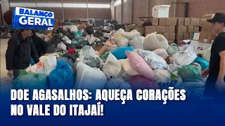 Campanha do Agasalho no Vale do Itajaí: descubra os pontos de coleta e aqueça corações