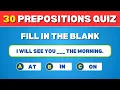 Can You Solve This Prepositions Puzzle - Fill In The Correct Preposition