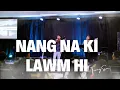 Lagu Nang Na Ki lawn Hi || Sian  [ Cover : Tuang Sian ] #Dec 14, 2025