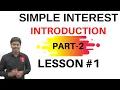 Simple Interest Introduction Part-2 Quantitative Aptitude Common for all Competitive Exams