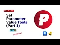 Set Parameter Value Tools Part 1