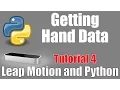 Hand Data - Leap Motion and Python Tutorial 4