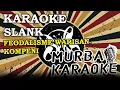 Download Lagu SLANK - FEODALISME WARISAN KOMPENI (KARAOKE VERSION)