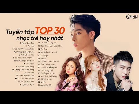 Download MP3 Ngày Đầu Tiên - TOP 30 Ca Khúc Nhạc Trẻ LOFI CHILL Hàng Triệu View Hay Nhất Bảng Xếp Hạng 2022