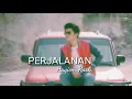 Lagu Haqiem Rusli - Perjalanan ( Unofficial Lyrics Video )