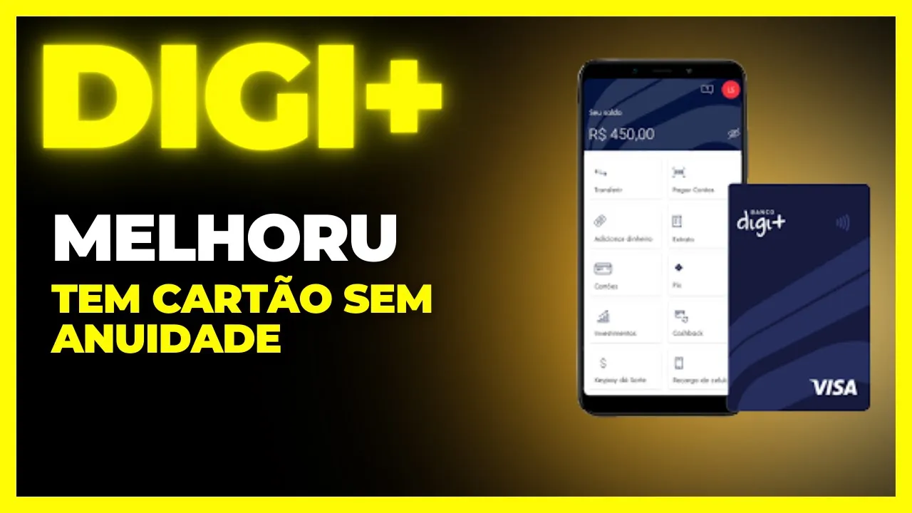 ????BANCO DIGITAL OFERECE O CARTÃO DE CRÉDITO VISA SEM ANUIDADE O DIGIMAIS digi+ por rei dos cartões