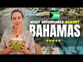 Top 7 Affordable All Inclusive Resorts in The Bahamas 2027