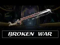 Warframe Weapon Encyclopedia - Broken War 2021