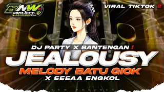 dj jealousy x eeeaa engkol x melody batu giok kaisar naga dracin viral tiktok 2026 bnw project