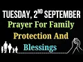 Download Lagu 🏡A Heartfelt Prayer For Family Protection And God’s Blessings Over Loved Ones | September 2, Tuesday