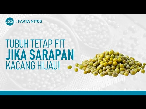 Rutin Sarapan Kacang Hijau Bisa Cegah Kanker