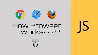 How browser works javascript tutorials for beginners