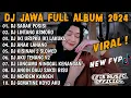 Download Lagu DJ JAWA TERBARU 2024 - DJ SADAR POSISI X LINTANG ASMORO FULL ALBUM VIRAL TIKTOK TERBARU 2024