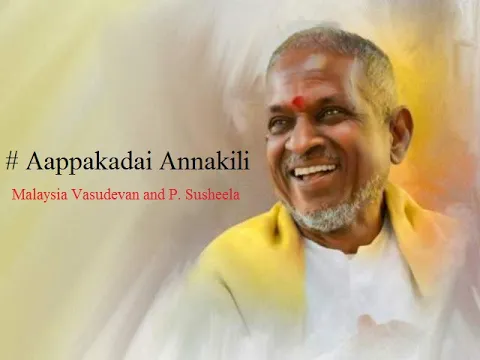 Aappa Kada Annakili - YouTube