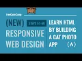 Learn HTML by Building a Cat Photo App - Steps 51-60