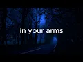 Download Lagu in your arms - antent