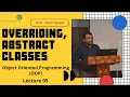 What is Overriding OOP Urdu Hindi Lecture 5