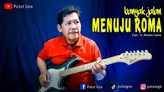 Download Banyak jalan menuju Roma (H. Rhoma Irama) Cover melodi instrumen by Putut Gnx#2023 MP3