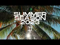 SUMMER SEASON 2023 - VERANO 2023 (MIXED BY DJ JJ)