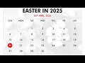 When is Easter 2025 Sunday 20 April 2025 Easter April 2025