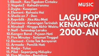 best hits pop indonesia era 2000 an auto flashback 