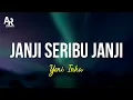 Download Lagu Janji Seribu Janji - Yeni Inka (LIRIK)