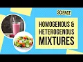 Homogenous and Heterogenous Mixtures Science Lesson