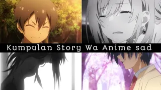 Download 12 Rekomendasi story wa anime sad #2 MP3