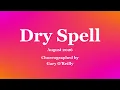 Dry Spell - Line Dance (Dance & Teach in English & 中文)