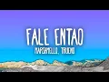 Download Lagu Marshmello, Trueno - Fale Entao (Letra)