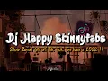 DJ Happy Skinnyfabs Slow Beat Kane Viral Tik Tok Terbaru 2023!!🎵