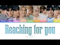 Download Lagu ZEROBASEONE 'Reaching for you' Lyrics (제로베이스원 내일의 너에게 닿기를 가사) (엄마친구아들 OST) (Color Coded Han_Rom_Eng)