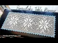 How to crochet Snowflake Table Runner
