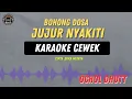Download Lagu Bohong Dosa Jujur Nyakiti - ( KARAOKE RAMPAK CEWEK  ) OCHOL DHUTT TERBARU DI 2025