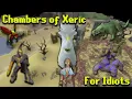 OSRS Chambers of Xeric Guide For Idiots