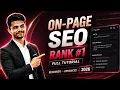 On-Page SEO Full Tutorial 2026 Step-by-Step Guide to Rank on Google Beginner to Advanced