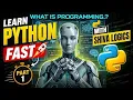 WHAT IS PROGRAMMING PYTHON STEP BY STEP TUTORIALS PYTHON FULL COURSE IN TELUGU SHIVA LOGICS