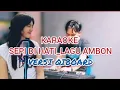 Download Lagu KARAOKE SEPI DI HATI (LIRIK ADA DI DESKRIPSI)
