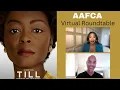 TILL - AAFCA Virtual Roundtable with Cast and Creative Team