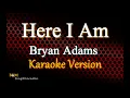 Download Lagu Here I Am - Bryan Adams (Karaoke Version)