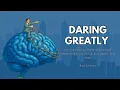 Daring Greatly Summary Key Lessons - Brene Brown Explained