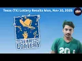 Texas Lottery Results Today Monday November 10 2025 TX Pick 3 Daily 4