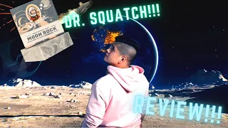 Dr Squatch - Review of Moon Rock