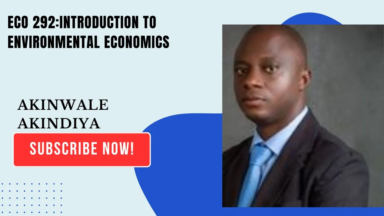ECO 292:INTRODUCTION TO ENVIRONMENTAL ECONOMICS