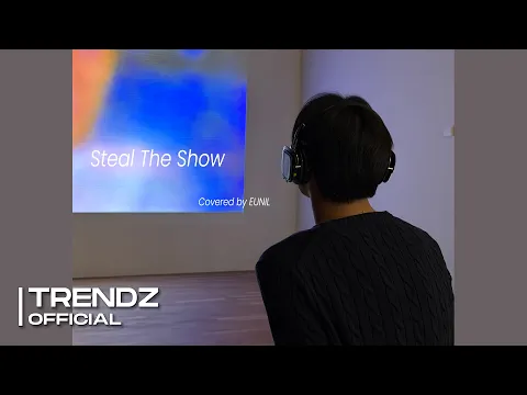 Steal The Showのサムネイル