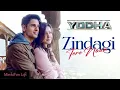 Zindagi Tere Naam : Yodha | Sidharth Malhotra, Raashii Khanna | Vishal Mishra